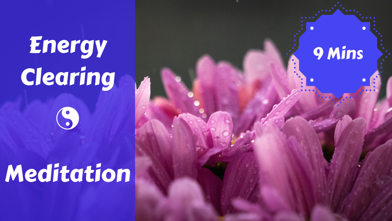 Energy Clearing Meditation