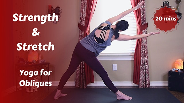 Strength & Stretch | Yoga for Obliques Core Side Body {20 mins}