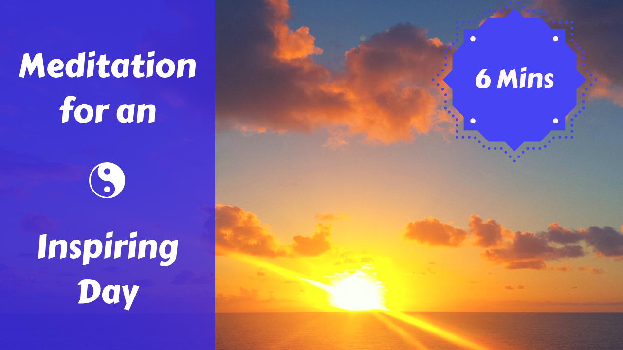 Inspired Day Morning Meditation | Positive Affirmations for a Great Day!
