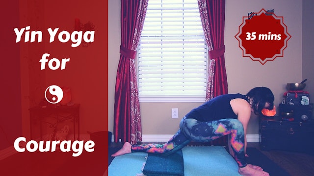 Yin Yoga for Courage | Kidney Meridian