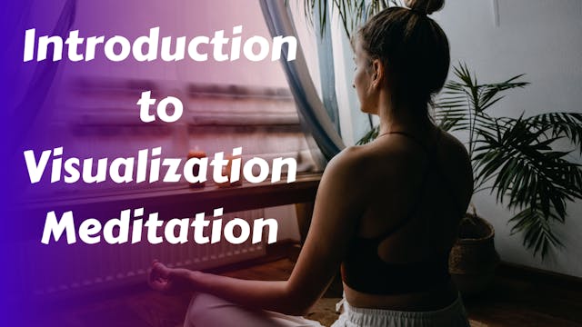Introduction to Visualization Meditation