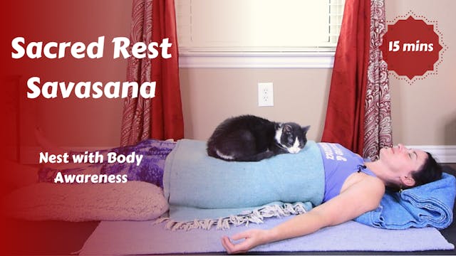 Sacred Rest | Savasana Nest with Body...