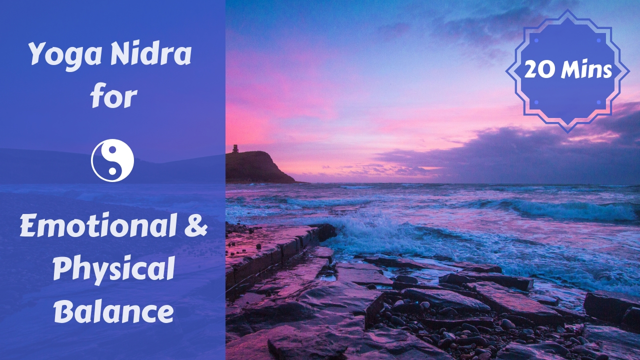 Yoga Nidra for Balance & Acceptance