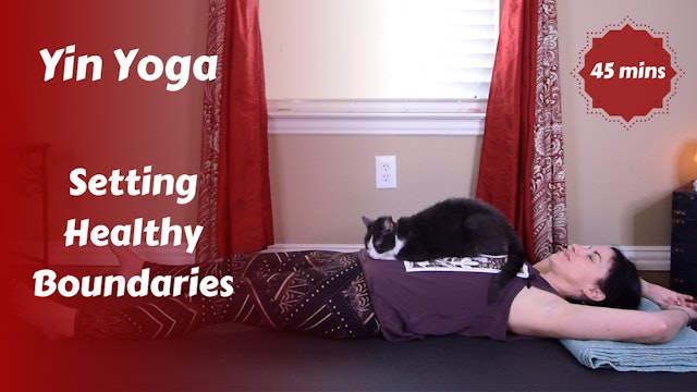 Yin Yoga | Setting Healthy Boundaries