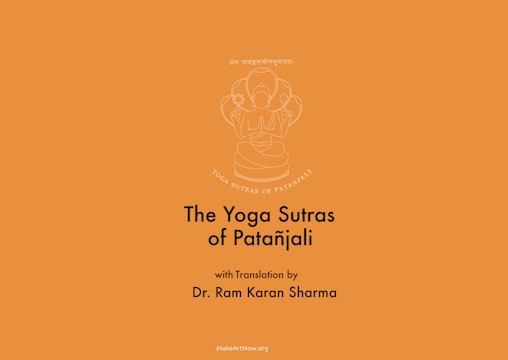 The Yoga Sutras of Patanjali - The Complete Video Series 
