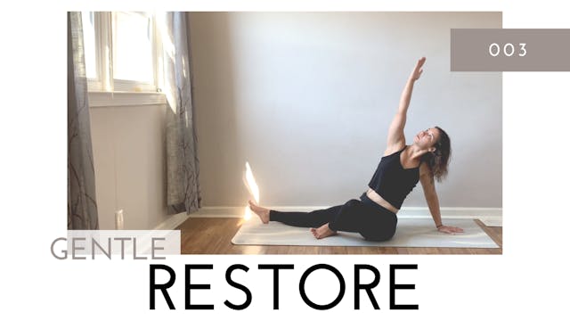 Gentle Restore 003 | All Seated and R...