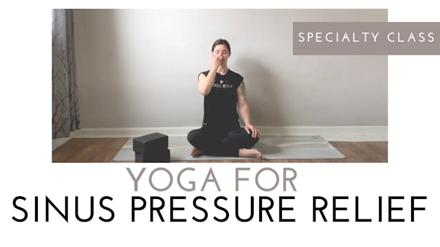 Yoga for Sinus Pressure Relief | Spec...
