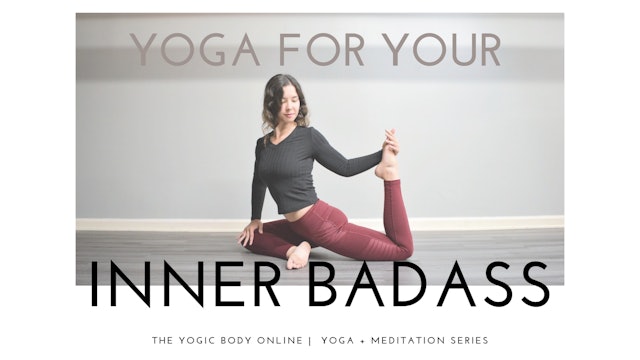Yoga for Your Inner Badass