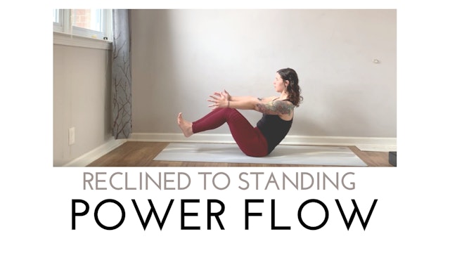 Reclined to Standing Power Flow