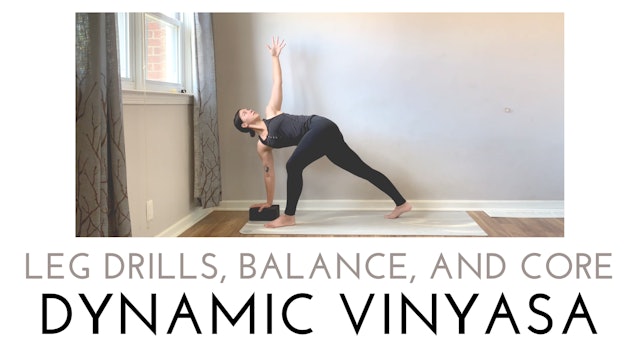 Dynamic Leg Drills, Balance, and Core