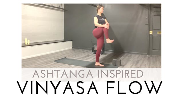 Ashtanga Inspired Vinyasa Flow