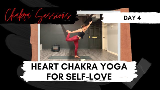 Day 4 | Heart Chakra Yoga for Self Love