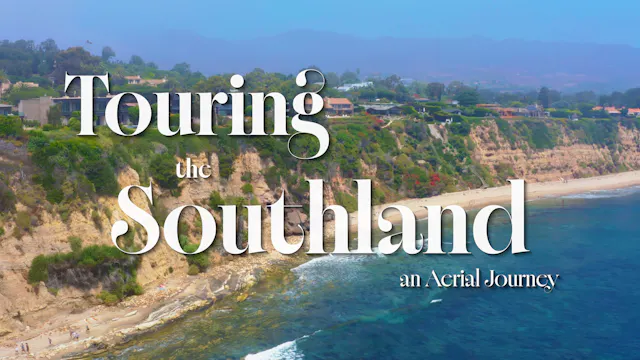 Touring the Southland