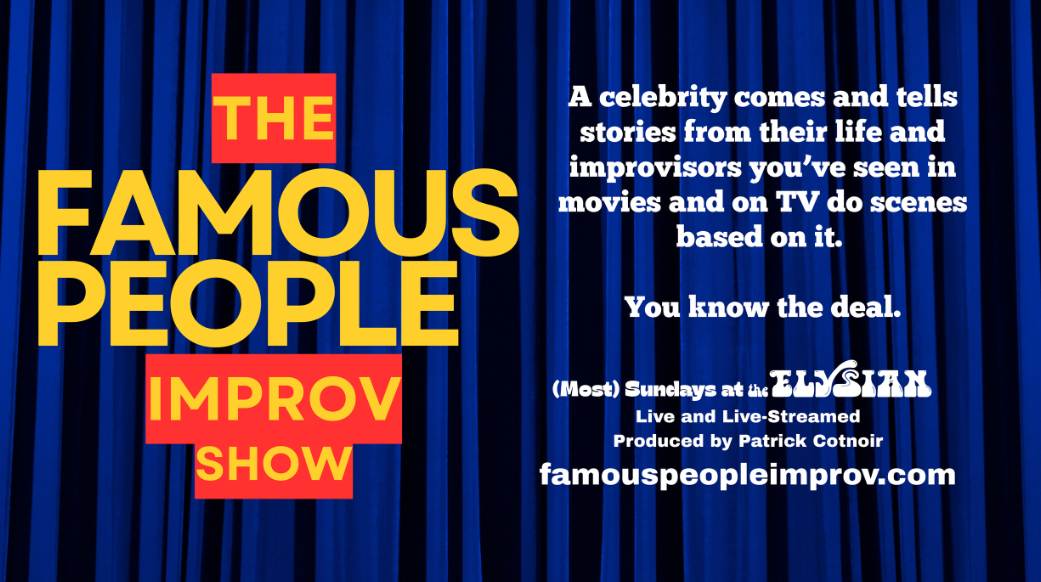 The Famous People Improv Show