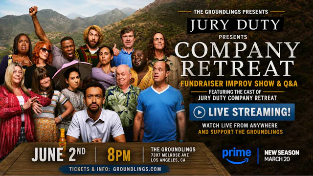 The Groundlings Present: Jury Duty Presents Company Retreat