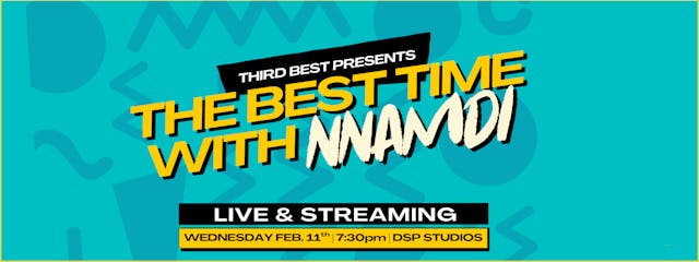 The Best Time with Nnamdi