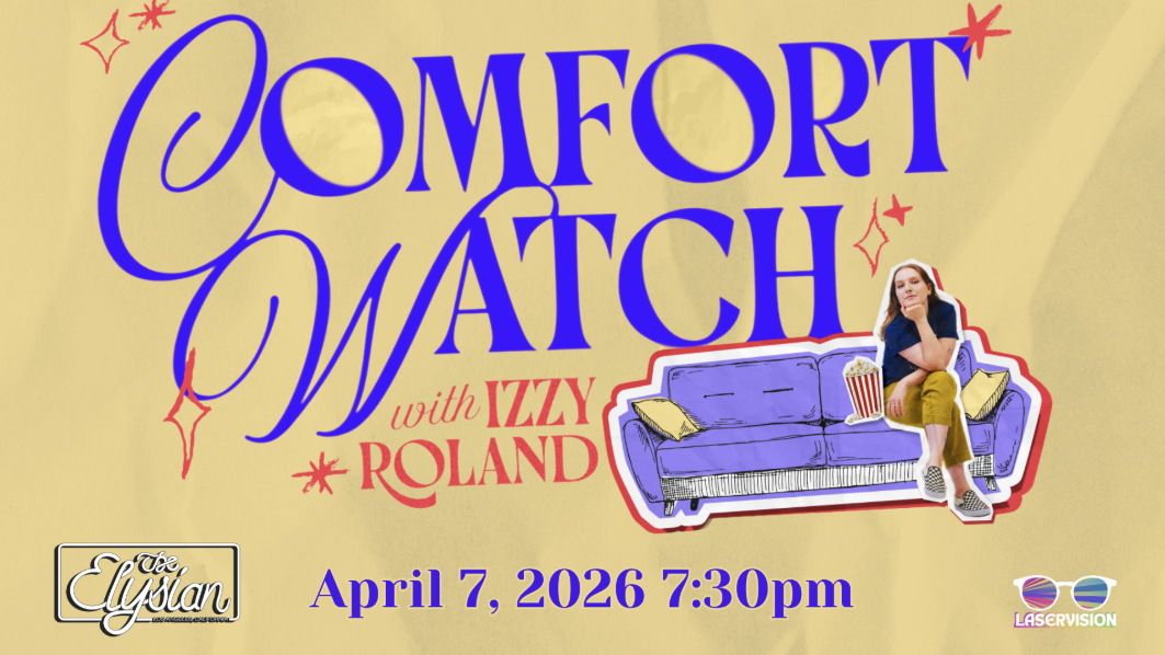 Comfort Watch with Izzy Roland