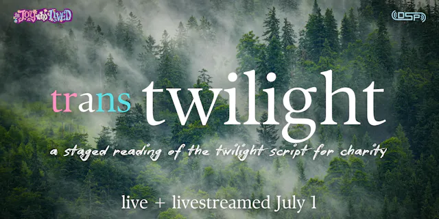 I Know What You Are: A Trans Twilight Live-REad