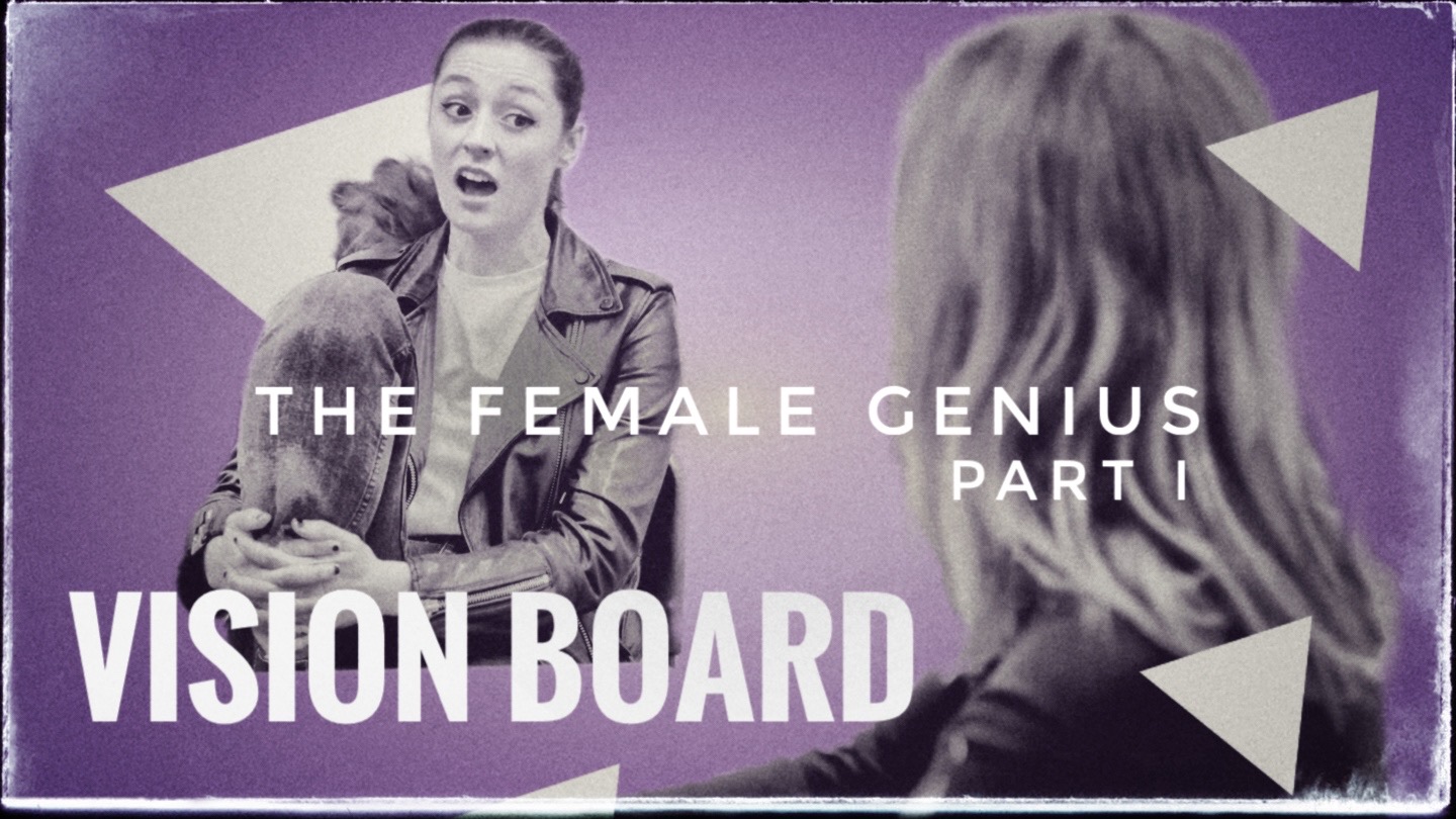 1. The Female Genius - Part I