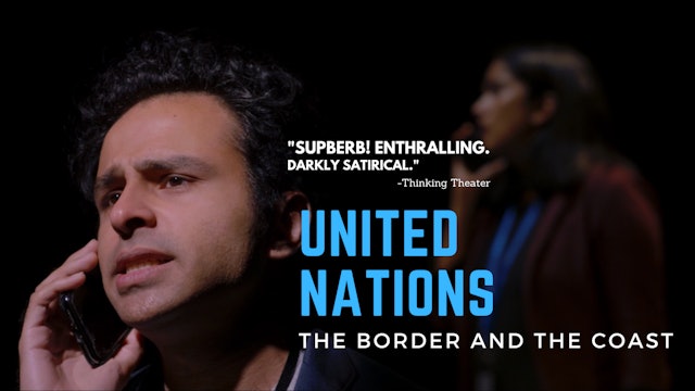 United Nations: The Border and the Coast