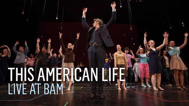 This American Life: Live at BAM