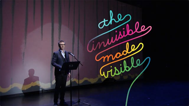 The Invisible Made Visible