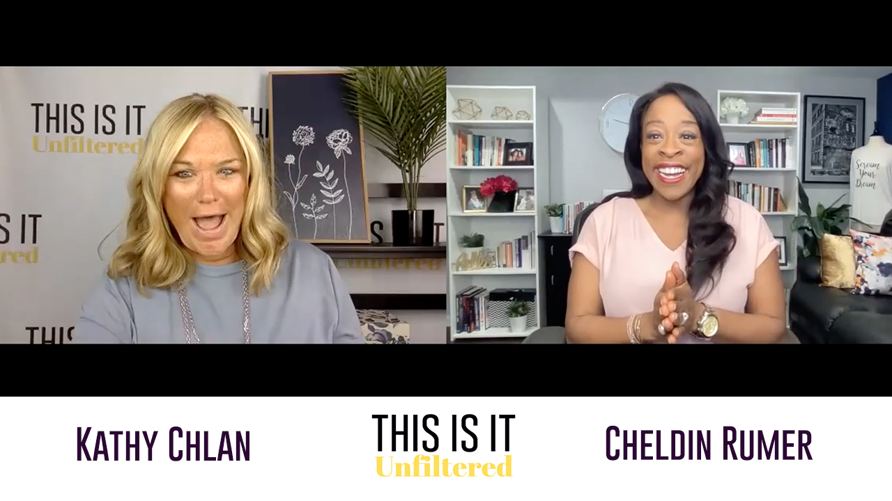 #ThisisitUnfiltered with Kathy Chlan and Cheldin Barlatt Rumer