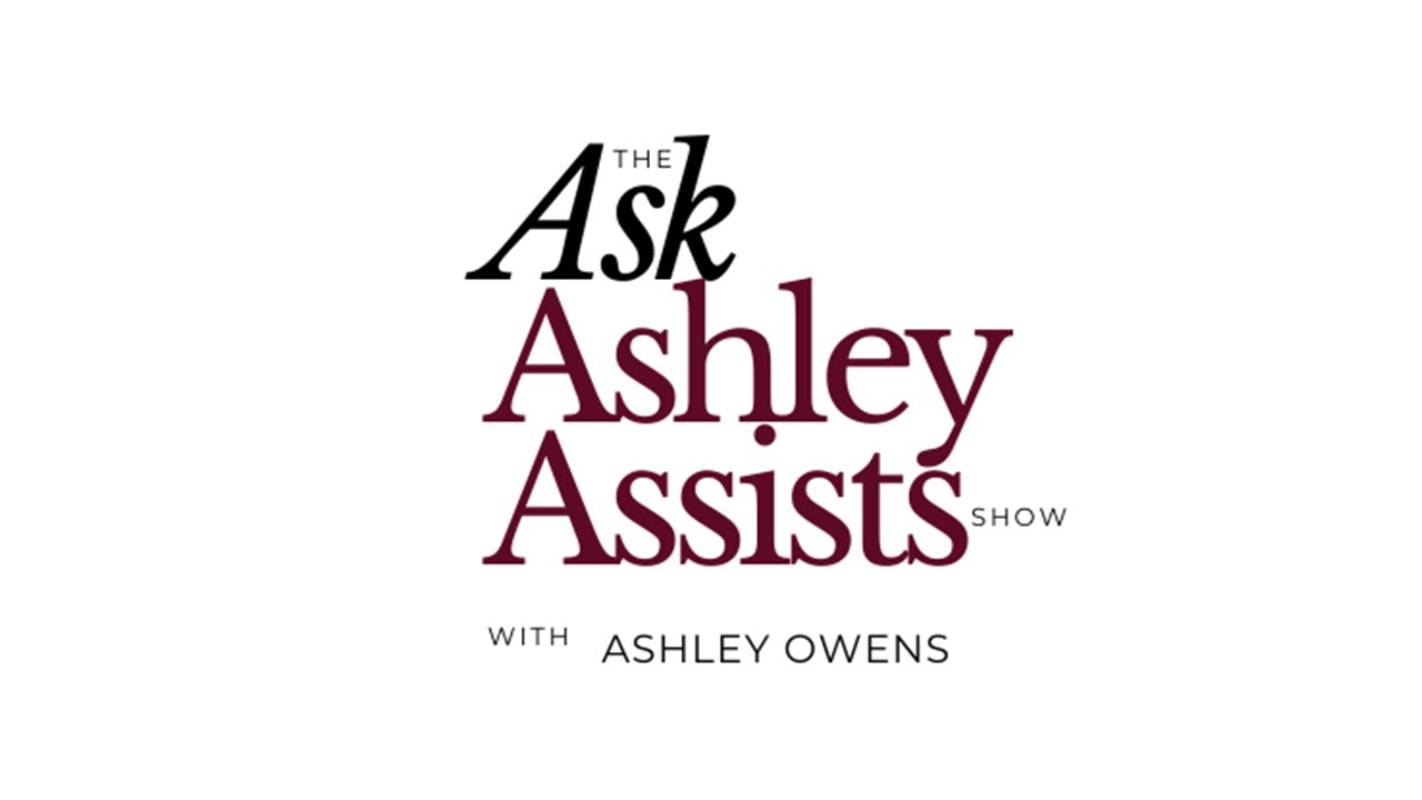 Ask Ashley - Navigating the Virtual Space 