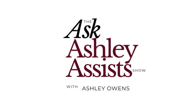 Ask Ashley - Navigating the Virtual S...