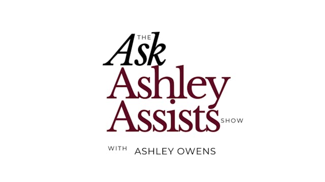 Ask Ashley - Productivity 