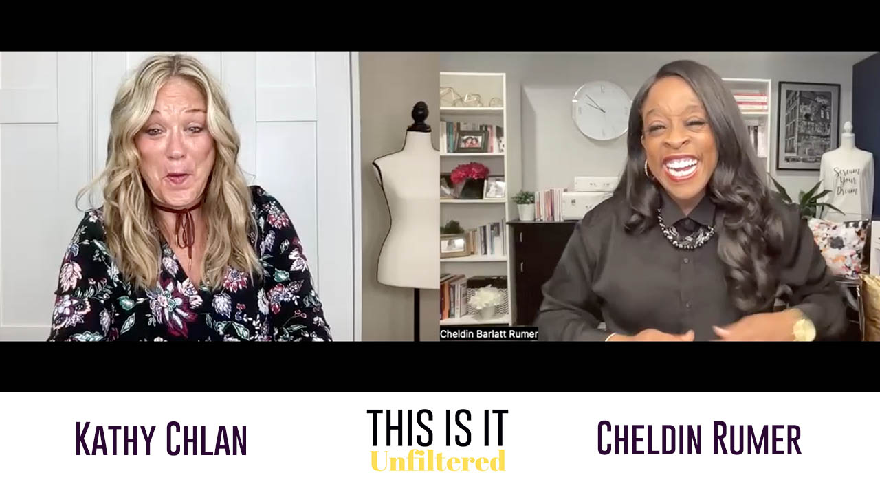 #ThisisitUnfiltered with Kathy Chlan and Cheldin Barlatt Rumer