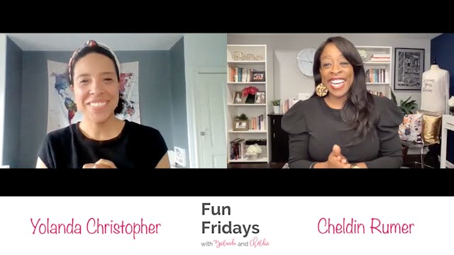 Fun Fridays with Yolanda Christopher