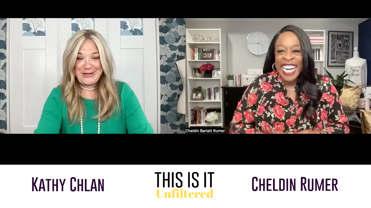 #ThisisitUnfiltered with Kathy Chlan and Cheldin Barlatt Rumer
