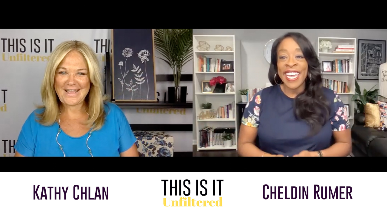 #ThisisitUnfiltered with Kathy Chlan and Cheldin Barlatt Rumer