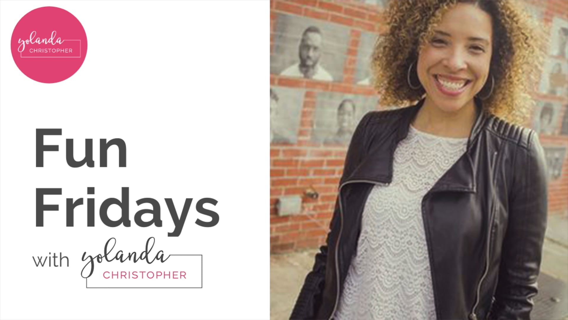 Fun Friday with Yolanda Christopher 