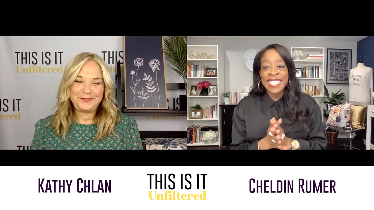 ThisisitUnfiltered with Kathy Chlan and Cheldin Barlatt Rumer
