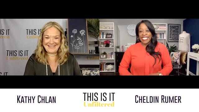 #ThisisitUnfiltered on Kathy Chlan an...