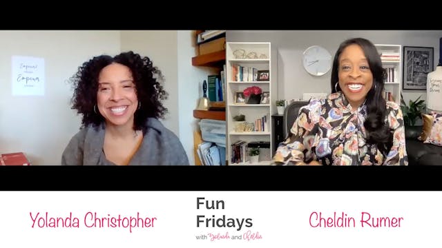 FUN FRIDAYS with Yolanda Christopher