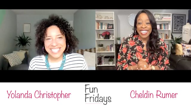 Fun Friday with Yolanda Christopher