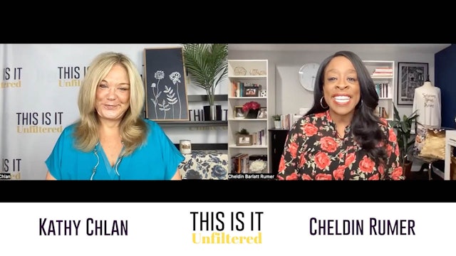 #ThisisitUnfiltered with Kathy Chlan and Cheldin Barlatt Rumer