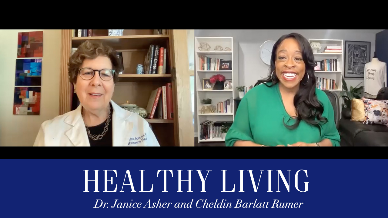 Healthy Living with Dr. Janice Asher