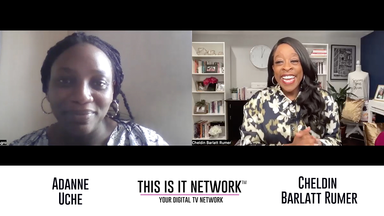 Adanne Uche on THIS IS IT NETWORK™