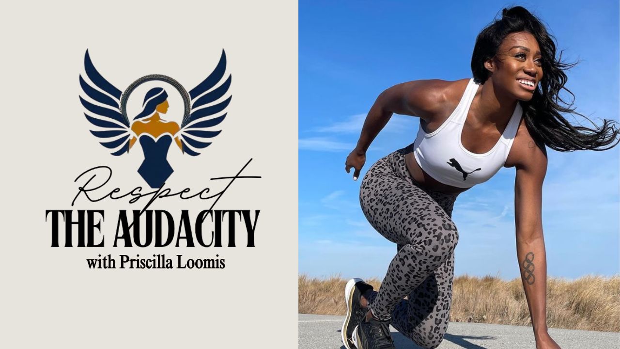 Respect The Audacity with Priscilla Loomis