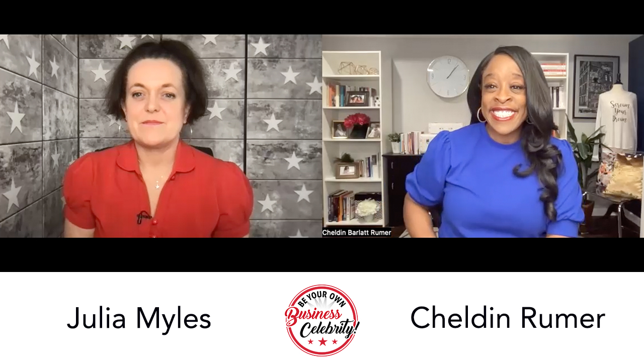 Be Your Own Business Celebrity! with Julia Myles.