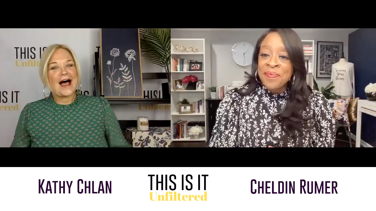 #ThisisitUnfiltered with Kathy Chlan and Cheldin Barlatt Rumer