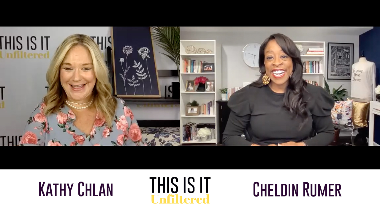 ThisisitUnfiltered with Kathy Chlan and Cheldin Barlatt Rumer