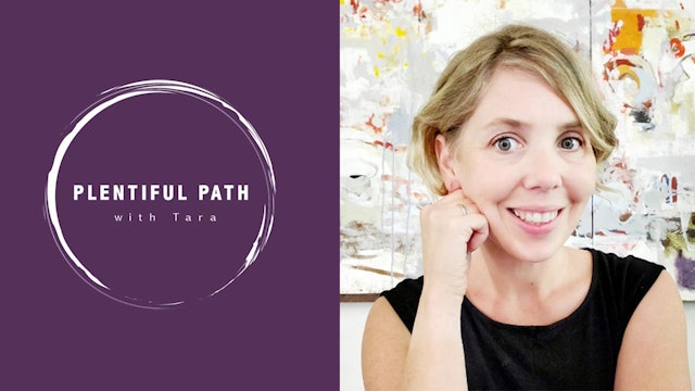 Plentiful Path with Tara Ivins