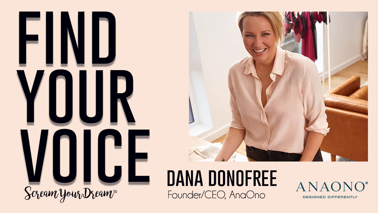 CAREER CONNECTION with Dana Donofree from AnaOno