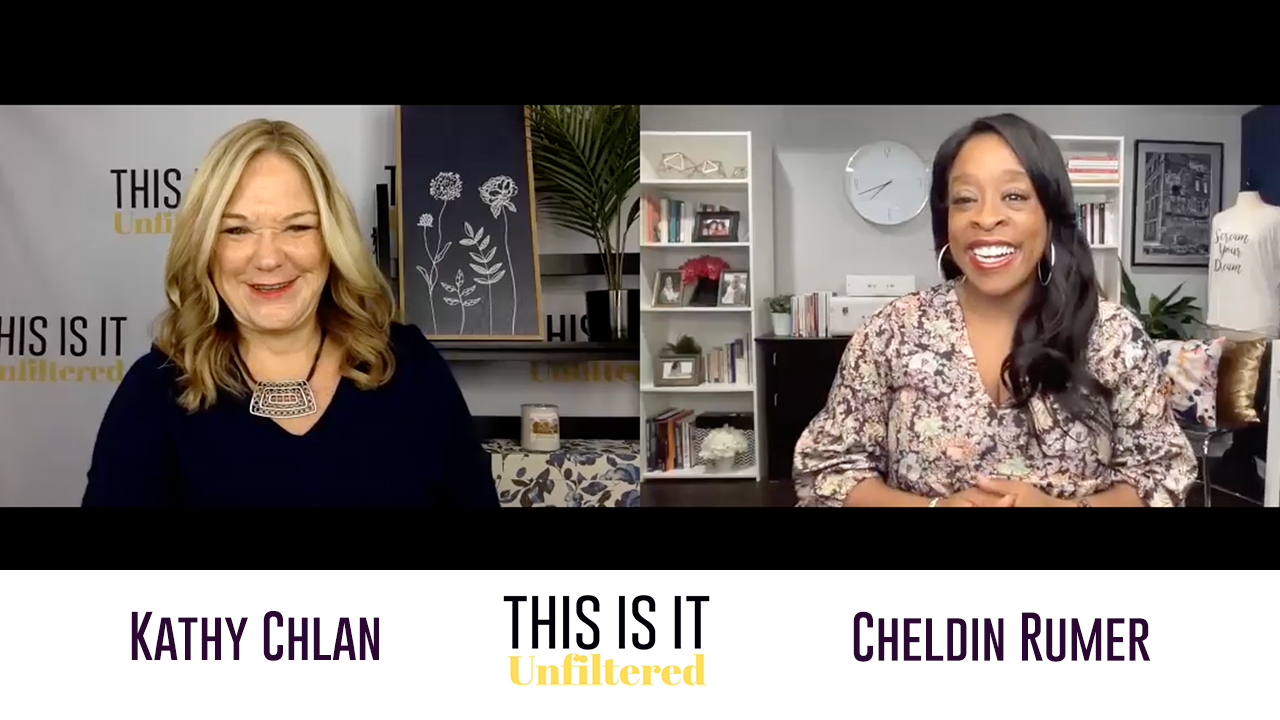 #ThisisitUnfiltered with Kathy Chlan and Cheldin Barlatt Rumer
