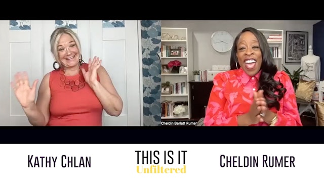 #ThisisitUnfiltered with Kathy Chlan and Cheldin Barlatt Rumer